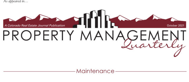 CREJ – Property Management Quarterly – Maintenance – Challenging lessons from deferred maintenance